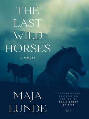cover image of The Last Wild Horses